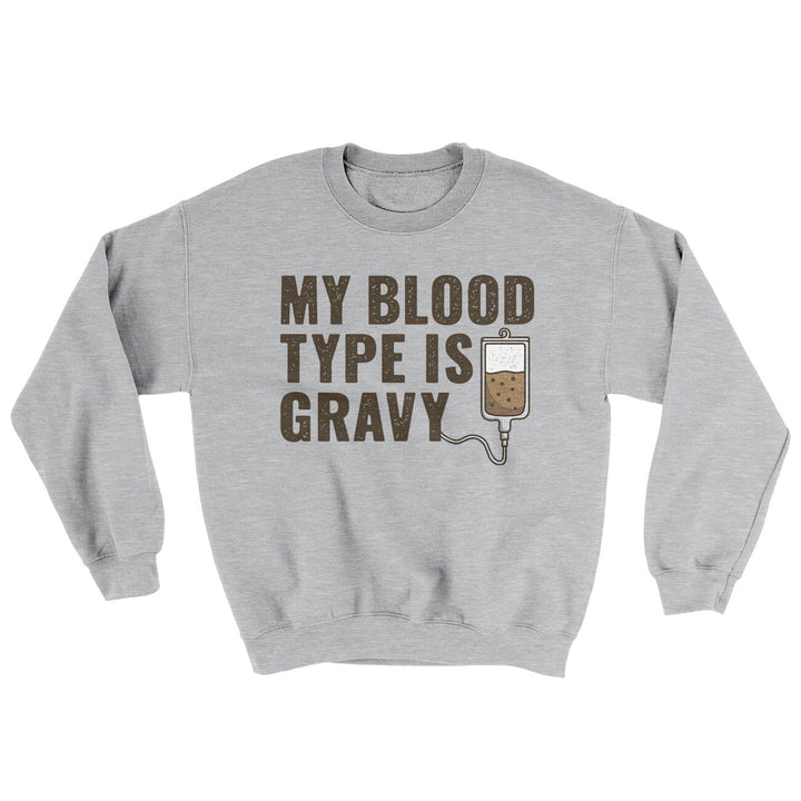 My Blood Type Is Gravy Ugly Sweater